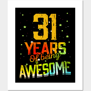 31 Years Of Being Awesome Gifts 31th Anniversary Gift Vintage Retro Funny 31 Years Birthday Men Women Posters and Art